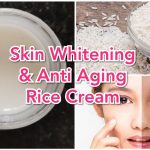 rice cream for skin whitening