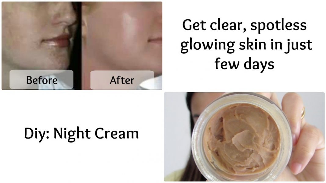 homemade toner and night cream for skin whitening