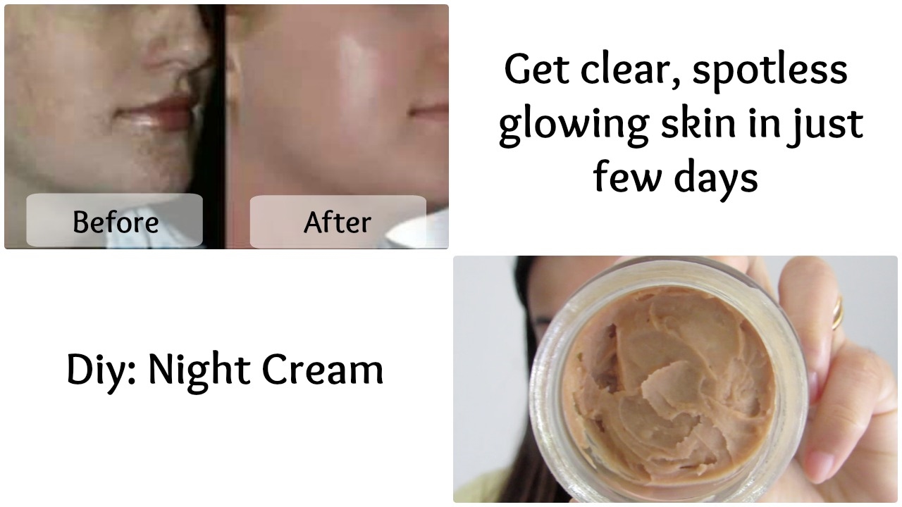 homemade toner and night cream for skin whitening