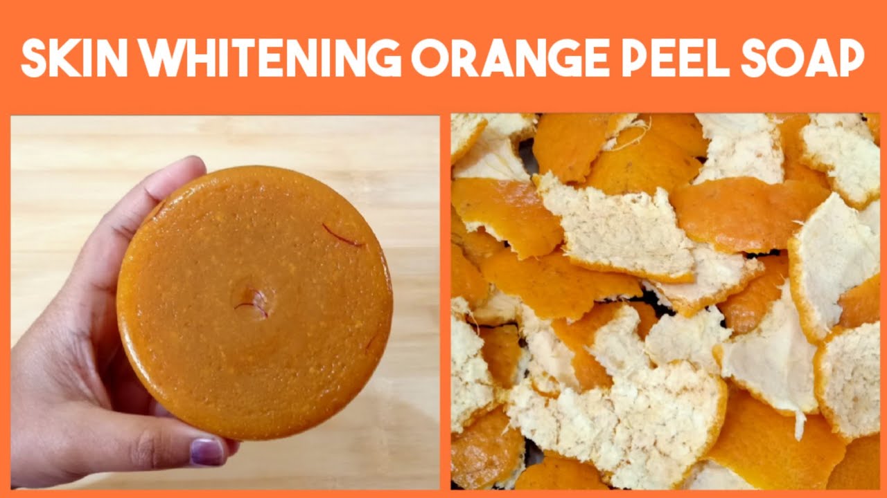 Homemade orange peel soap for skin lightening